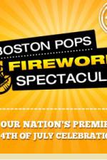 Watch Boston Pops Fireworks Spectacular Megavideo