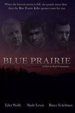 Watch Blue Prairie Megavideo