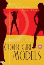 Watch Cover Girl Models Megavideo