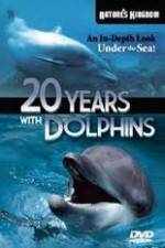 Watch Twenty Years with the Dolphins Megavideo