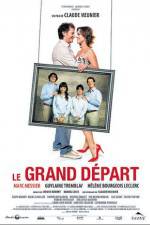 Watch Le grand depart Megavideo