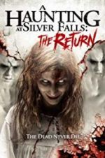 Watch A Haunting at Silver Falls: The Return Megavideo