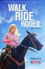 Watch Walk. Ride. Rodeo. Megavideo