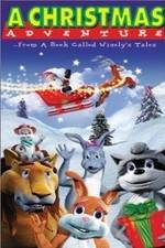 Watch A Christmas Adventure ...From a Book Called Wisely's Tales Megavideo