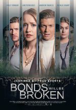 Watch Bonds Will Be Broken Megavideo