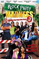 Watch Block Party Madness Megavideo