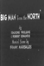 Watch Big Man from the North Megavideo