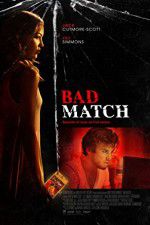 Watch Bad Match Megavideo