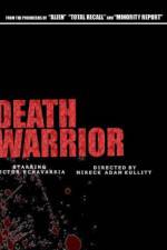 Watch Death Warrior Megavideo