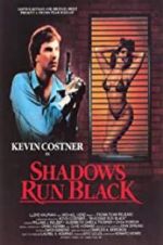 Watch Shadows Run Black Megavideo