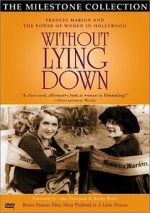 Watch Without Lying Down: Frances Marion and the Power of Women in Hollywood Megavideo