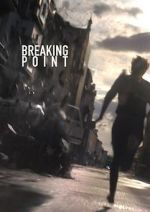 Watch BreakingPoint (Short 2016) Megavideo