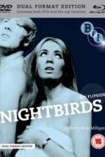 Watch Nightbirds Megavideo