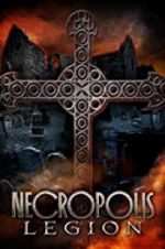 Watch Necropolis: Legion Megavideo