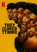 Watch They Cloned Tyrone Megavideo