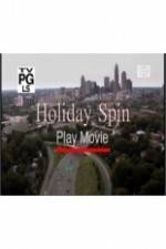 Watch Holiday Spin Megavideo