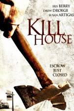 Watch Kill House Megavideo