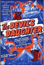 Watch The Devil\'s Daughter Megavideo