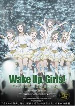 Watch Wake Up, Girls! Beyond the Bottom Megavideo