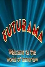Watch 'Futurama' Welcome to the World of Tomorrow Megavideo