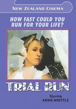 Watch Trial Run Megavideo
