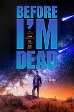 Watch Before I\'m Dead Megavideo