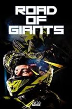 Watch Road of Giants Megavideo