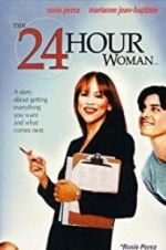 Watch The 24 Hour Woman Megavideo