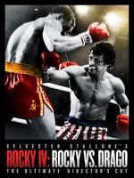 Watch Rocky IV: Rocky vs Drago - The Ultimate Director\'s Cut Megavideo