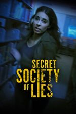 Watch Secret Society of Lies Megavideo
