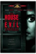 Watch The House Where Evil Dwells Megavideo