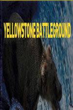 Watch National Geographic Yellowstone Battleground Megavideo
