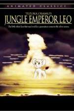 Watch Jungle Emperor Leo Megavideo