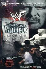 Watch Royal Rumble: No Chance in Hell Megavideo