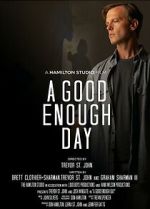 Watch A Good Enough Day Megavideo