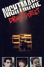 Watch A Nightmare on Drug Street Megavideo