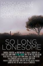 Watch So Long, Lonesome Megavideo