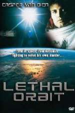 Watch Lethal Orbit Megavideo