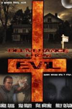 Watch Deliverance from Evil Megavideo