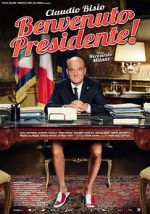 Watch Welcome Mr. President Megavideo