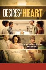 Watch Desires of the Heart Megavideo