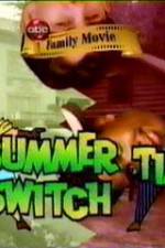 Watch Summertime Switch Megavideo