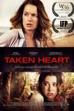 Watch Taken Heart Megavideo