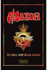Watch Saxon To Hell And Back Again Megavideo