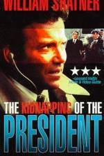 Watch The Kidnapping of the President Megavideo