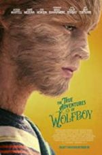 Watch The True Adventures of Wolfboy Megavideo