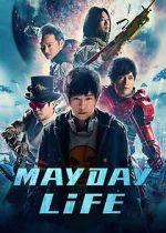 Watch Mayday Life Megavideo