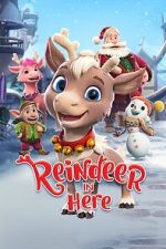 Watch Reindeer in Here (TV Special 2022) Megavideo