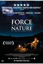 Watch Force of Nature The David Suzuki Movie Megavideo