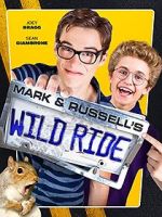 Watch Mark & Russell\'s Wild Ride Megavideo